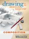 Drawing for the Absolute Beginner, Composition (eBook)